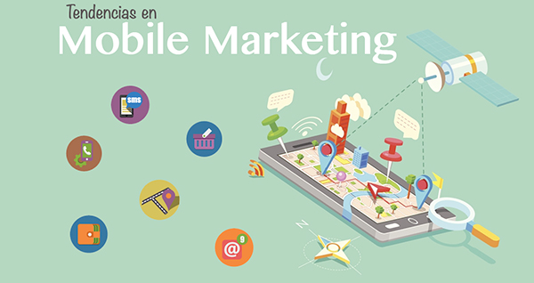 Tendencias en Marketing Móvil que no pasan de moda