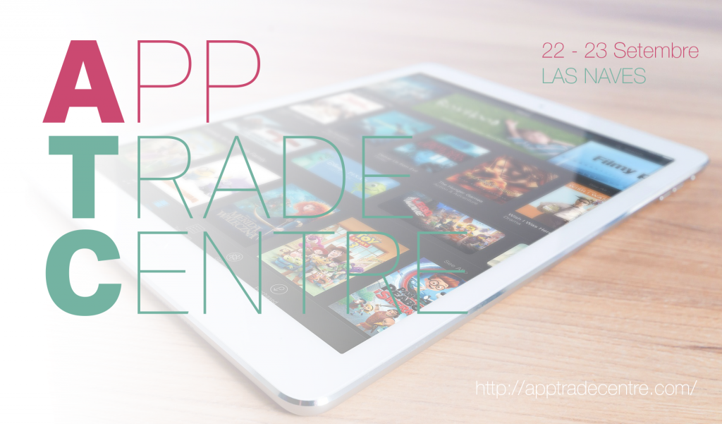 App Trade Center 2016: como lograr el éxito con una app móvil